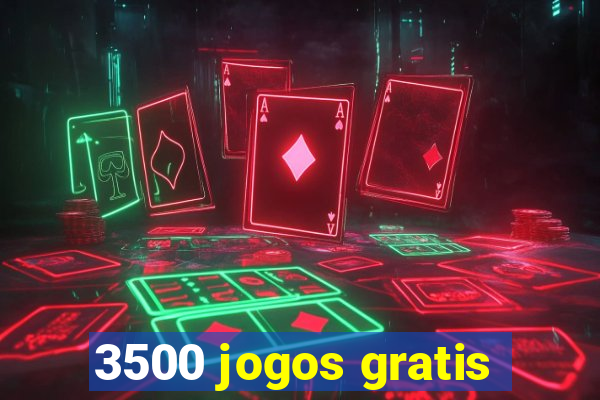 3500 jogos gratis